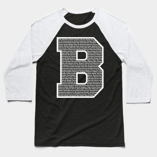 B White Baseball T-Shirt